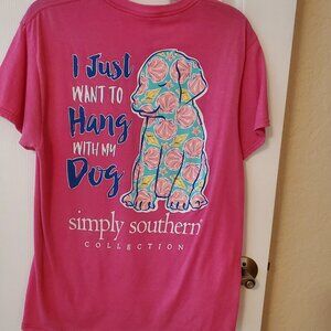 Simply Southern Pink T Shirt - Sz Med - I just want to hang with my dog